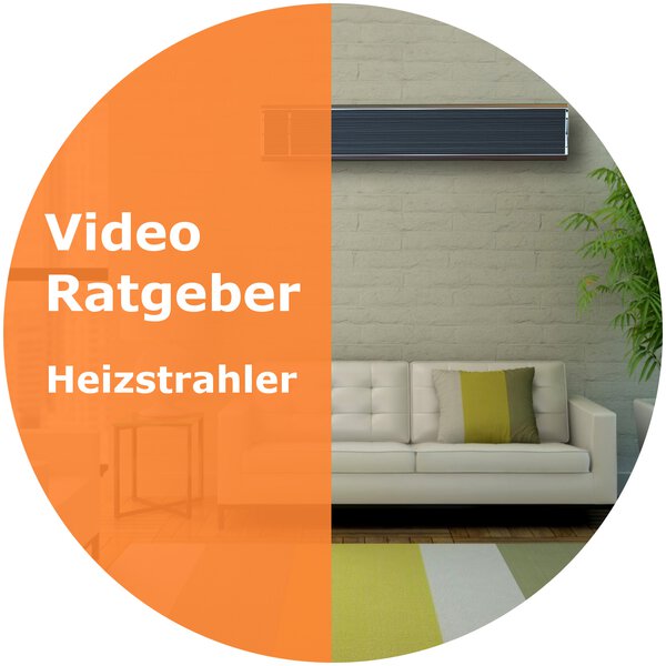 Video Ratgeber Heizstrahler